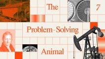 A graphic featuring industrial machinery, a historic portrait, Earth, and the text "The Problem-Solving Animal 7" on a grid background in orange and beige tones.