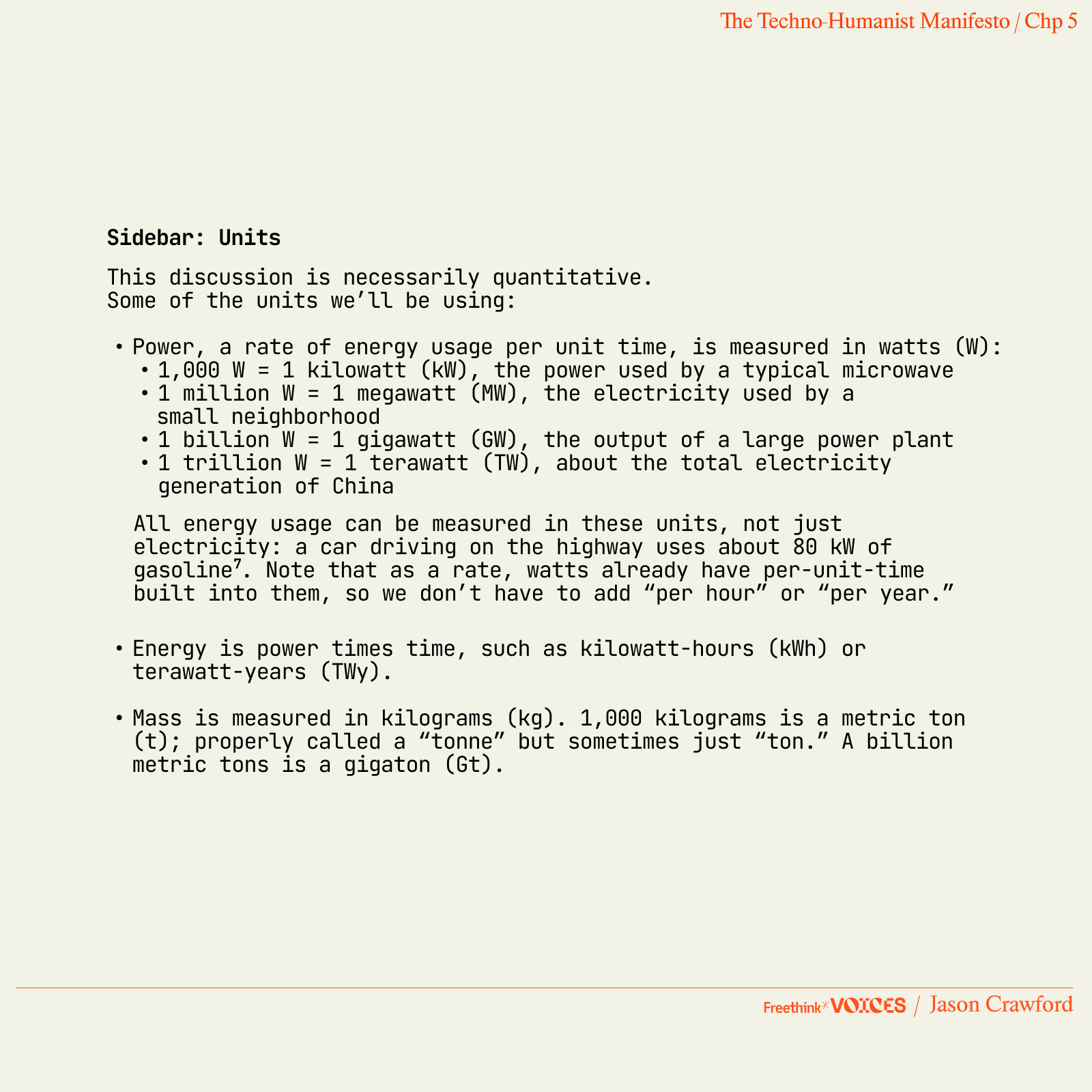 Text description of units for measuring power and energy, including definitions for kilowatts, megawatts, gigawatts, terawatts, and energy consumption in kilowatt-hours.